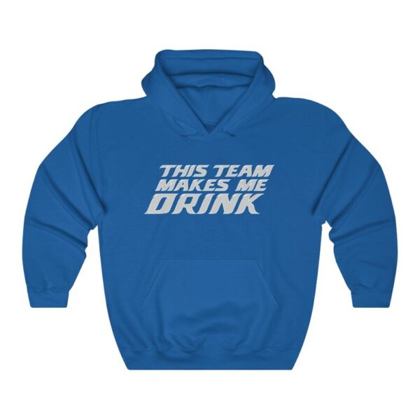 Unisex Lion This Team Makes Me Drink Det Football Hoodie For Tailgates Gameday Sporting Events